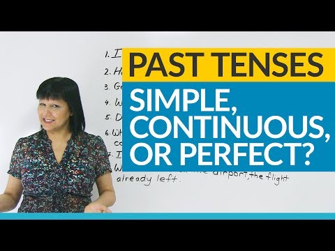 Learn English Tenses: Past Simple, Past Continuous, Past Perfect, or