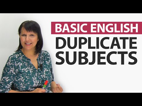 Basic English Errors: Duplicate Subjects