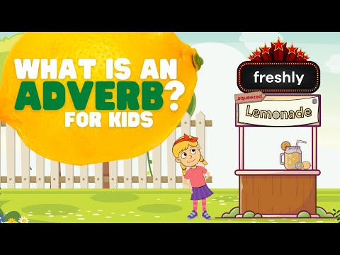 What Is an Adverb? for Kids | Learn about the role of an adverb