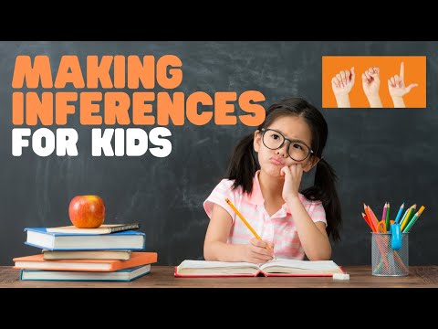 ASL Making Inferences for Kids