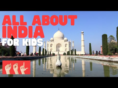 ASL All about India for Kids