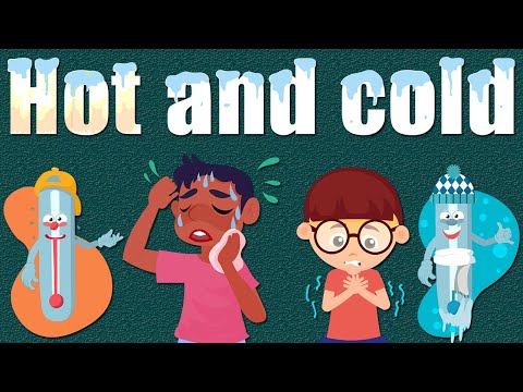 Hot and Cold – Hot Flashes and Cold Flashes – Sensing Temperature – Learning Junction
