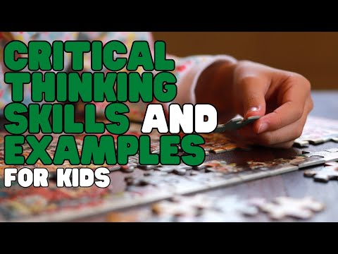 Critical Thinking Skills and Examples for Kids | Solve a problem using critical thinking!